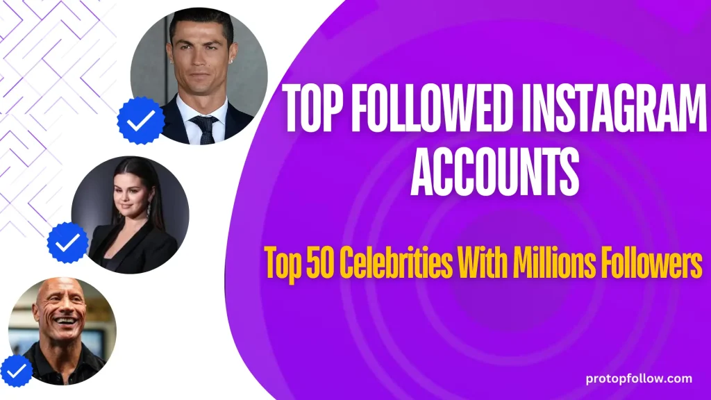 most followed accounts on instagram